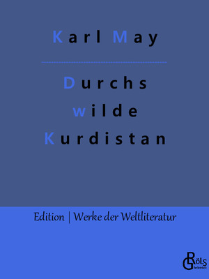 ISBN 9783966377669: Durchs wilde Kurdistan