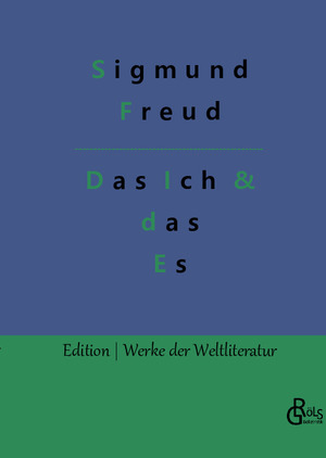ISBN 9783966377973: Das Ich und das Es