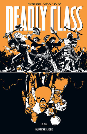 ISBN 9783966581103: Deadly Class 7: Blutige Liebe