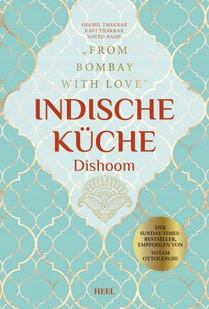 ISBN 9783966641524: Indische Küche Dishoom - Das große Kochbuch für indische Gerichte