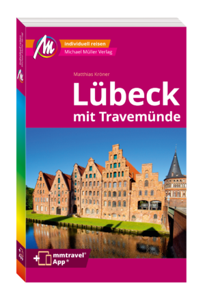 neues Buch – Matthias Kröner – MICHAEL MÜLLER REISEFÜHRER Lübeck MM-City