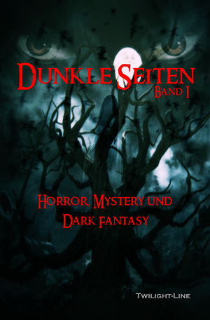 ISBN 9783966890786: Dunkle Seiten I – Horror, Phantastik und Dark Fantasy