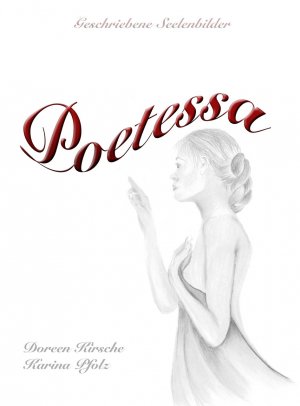 ISBN 9783966980845: Poetessa – Geschriebene Seelenbilder