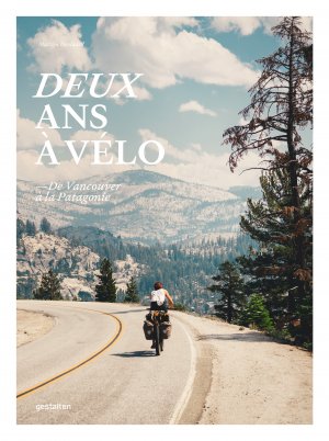 ISBN 9783967040531: Deux ans à vélo – De Vancouver à la Patagonie