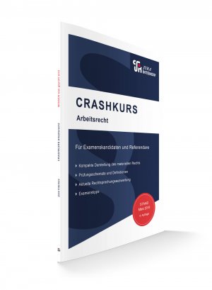 ISBN 9783967120127: CRASHKURS Arbeitsrecht - Für Examenskandidaten und Referendare