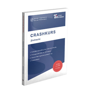 ISBN 9783967120578: CRASHKURS Zivilrecht - Ab dem Hauptstudium bis zum Referendariat