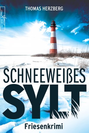 ISBN 9783967141368: Schneeweißes Sylt - Küstenkrimi - Nordseekrimi