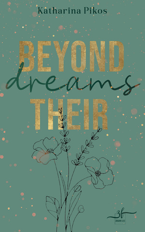 ISBN 9783967143942: Beyond Their Dreams : New Adult Romance