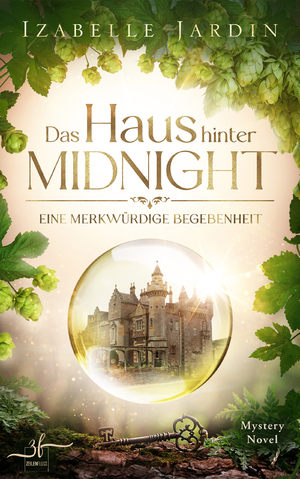 ISBN 9783967144093: Das Haus hinter Midnight - Eine merkwürdige Begebenheit - Mystery Novel