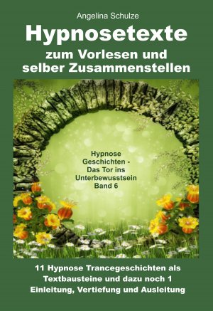 ISBN 9783967381368: Hypnosetexte zum Vorlesen und selber Zusammenstellen