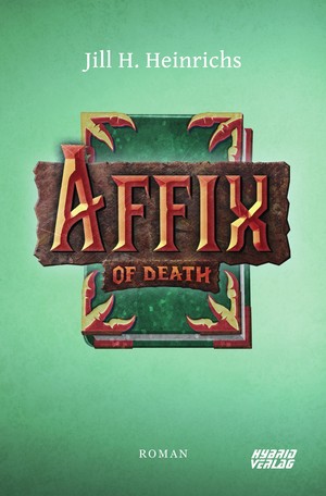 ISBN 9783967411928: Affix of Death