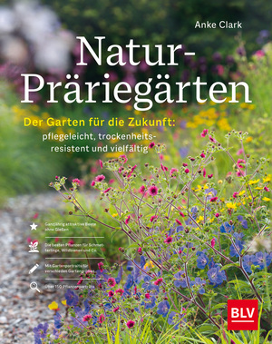 ISBN 9783967471243: Natur-Präriegärten - Der Garten für die Zukunft: pflegeleicht, trockenheitsresistent und vielfältig