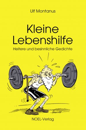 ISBN 9783967530919: Kleine Lebenshilfe - Heitere und besinnliche Gedichte