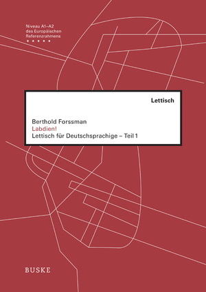 ISBN 9783967693140: Labdien! - Lettisch für Deutschsprachige - Teil 1