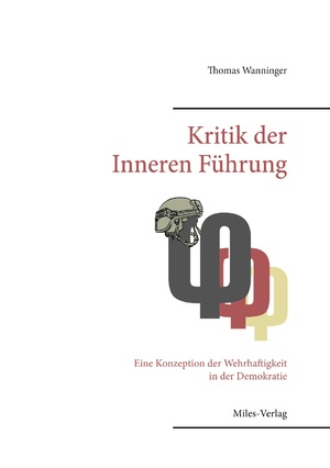 ISBN 9783967760682: Kritik der Inneren Führung - Eine Konzeption der Wehrhaftigkeit in der Demokratie