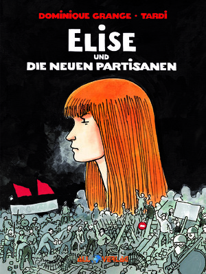 ISBN 9783968042411: Elise und die neuen Partisanen