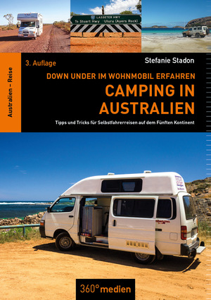 gebrauchtes Buch – Stefanie Stadon – Camping in Australien: Down Under im Wohnmobil erfahren