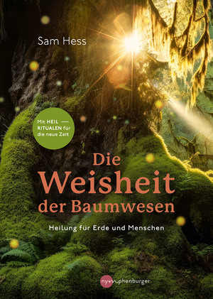 neues Buch – Sam Hess – Die Weisheit der Baumwesen