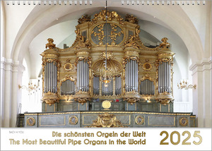 ISBN 9783969030998: Der Orgelkalender, ein Musik-Kalender 2025, DIN A3 - Die schönsten Orgeln der Welt – The Most Beautiful Pipe Organs in the World