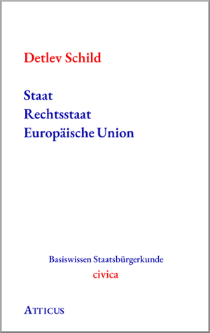 ISBN 9783969250174: Staat, Rechtsstaat, Europäische Union