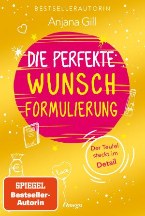 ISBN 9783969330104: Die perfekte Wunschformulierung - Der Teufel steckt im Detail