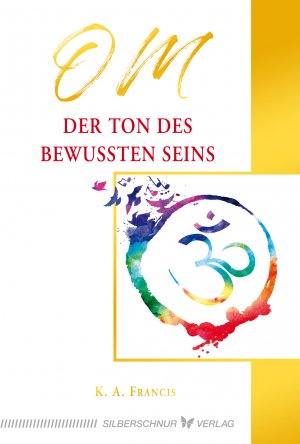 ISBN 9783969330326: OM – Der Ton des bewussten Seins