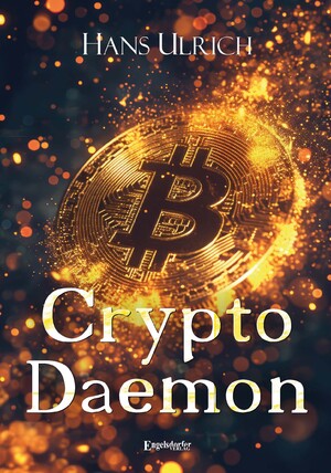 neues Buch – Hans Ulrich – Crypto Daemon