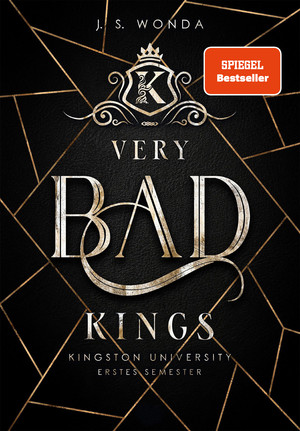 ISBN 9783969665169: VERY BAD KINGS: Kingston University, 1. Semester (Dark Romance)