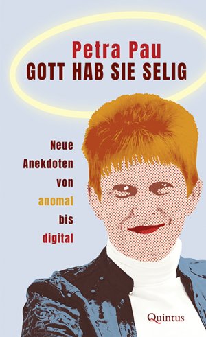 ISBN 9783969820063: Gott hab sie selig: Neue Anekdoten von anomal bis digital