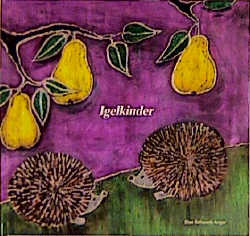 ISBN 9783980050487: Igelkinder Schwenk-Anger, Else