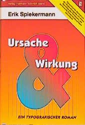 gebrauchtes Buch – Erik Spiekermann – Ursache & Wirkung: ein typografischer Roman