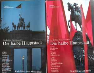 ISBN 9783980151504: Die halbe Hauptstadt – Ost-Berliner Ansichtssachen