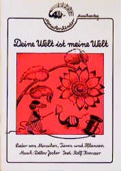 ISBN 9783980181136: Deine Welt ist meine Welt