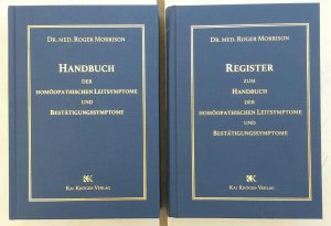 ISBN 9783980194556: Handbuch der homöopathischen Leitsymptome und Bestätigungssymptome