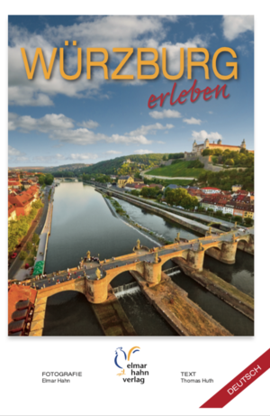 ISBN 9783980221429: Würzburg erleben. Deutsche Ausgabe