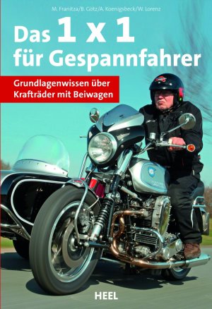 ISBN 9783980224253: 1 x 1 für Gespannfahrer - Grundlagenwissen für Krafträder mit Beiwagen - Technik, Typen, Tipps & Tricks