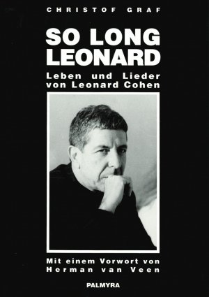 ISBN 9783980229814: So long, Leonard – Leben und Lieder von Leonard Cohen