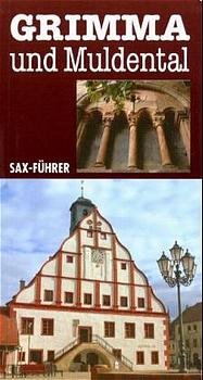 ISBN 9783980299718: Grimma und Muldental SAX-Führer