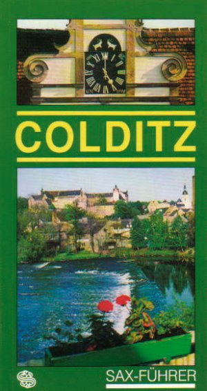 ISBN 9783980299770: Sax-Führer Colditz