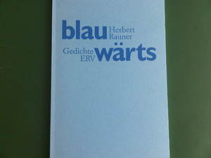 gebrauchtes Buch – Herbert Rauner – Blauwärts gebrauchtes Buch – Herbert Rauner – Blauwärts