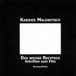 ISBN 9783980498920: Das weisse Rechteck - Schriften zum Film