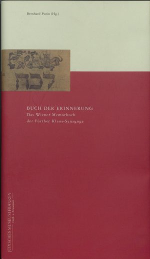 ISBN 9783980538862: Buch der Erinnerung – Das Wiener Memorbuch der Fürther Klaus-Synagoge