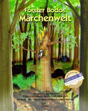 ISBN 9783980607018: Förster Bodos Märchenwelt