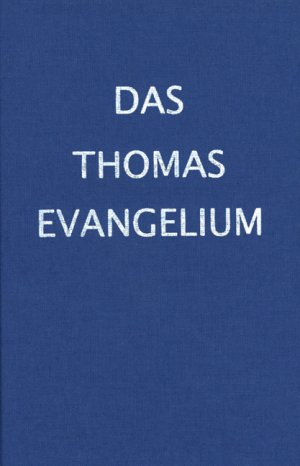 ISBN 9783980610612: Das Thomasevangelium - Bibliophile Meditationsausgabe