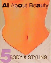 ISBN 9783980670944: All about Beauty / Body & Styling