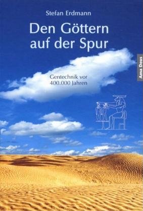 ISBN 9783980710664: Den Göttern auf der Spur