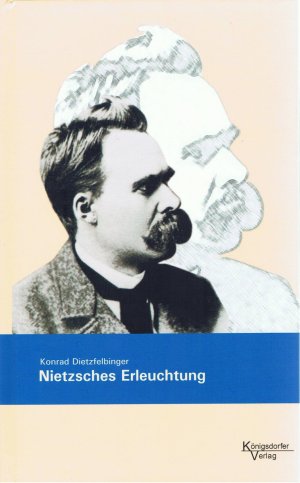 ISBN 9783980784771: Nietzsches Erleuchtung