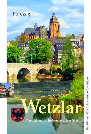 ISBN 9783980795036: Wetzlar – Porträt einer liebenswerten Stadt