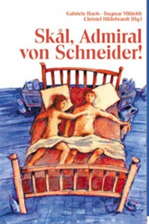 ISBN 9783980803755: Skal Admiral von Schneider