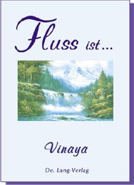 ISBN 9783980857987: Fluss ist...